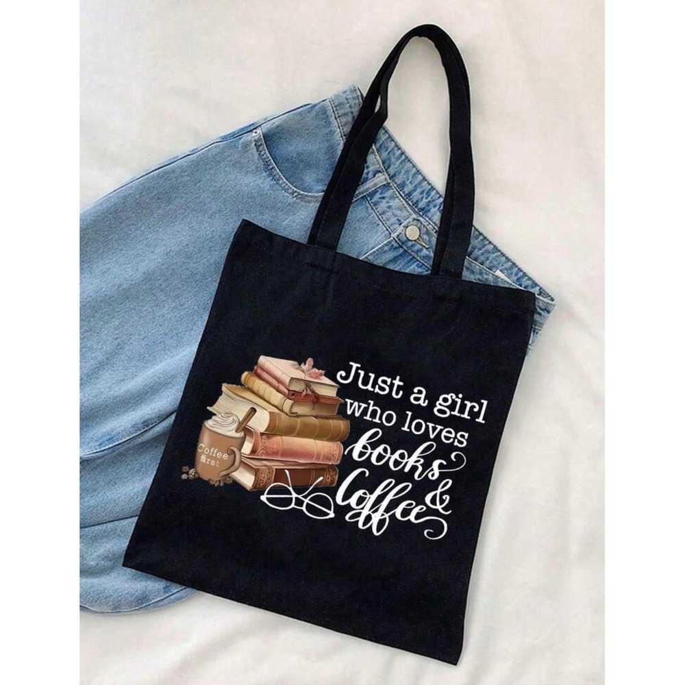 Just A Girl Who Loves Books and Coffee Black Canvas Tote Bag Graphic Bookworm